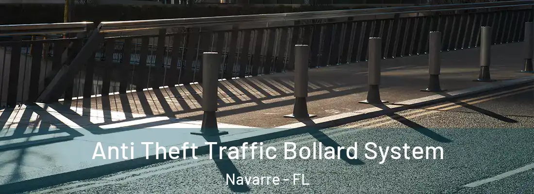  Anti Theft Traffic Bollard System Navarre - FL