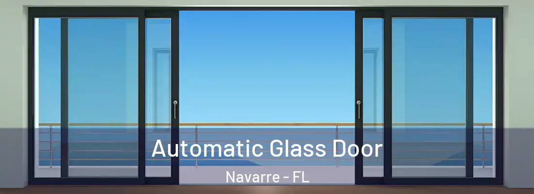  Automatic Glass Door Navarre - FL