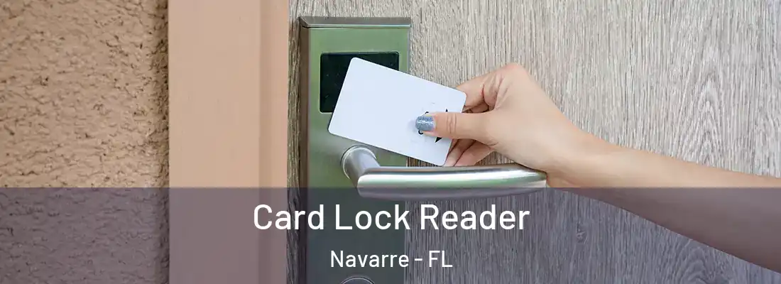  Card Lock Reader Navarre - FL