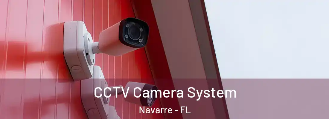  CCTV Camera System Navarre - FL