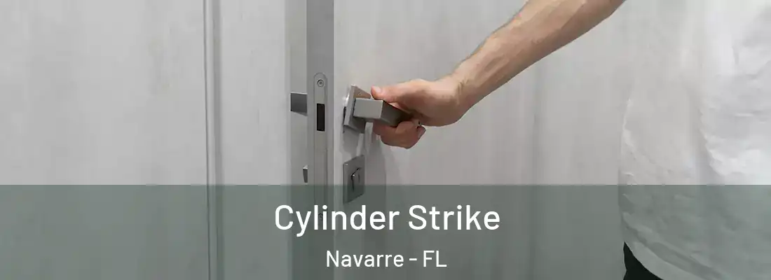  Cylinder Strike Navarre - FL