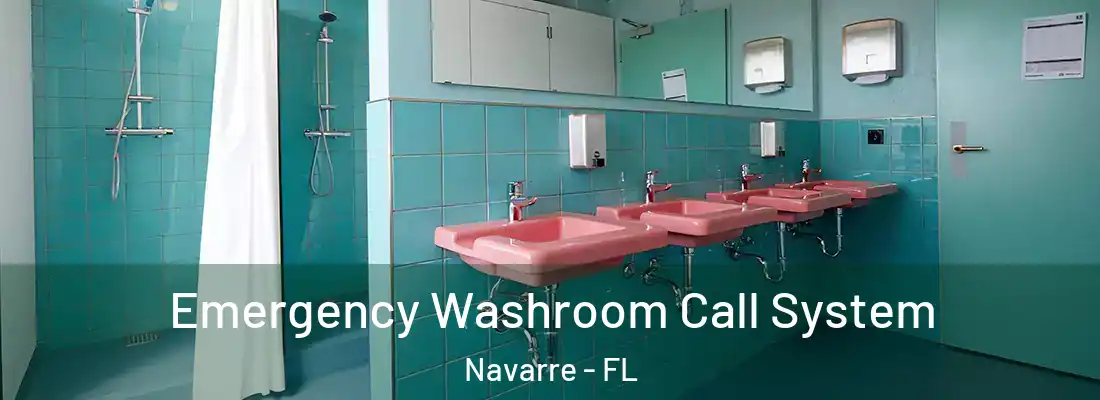  Emergency Washroom Call System Navarre - FL