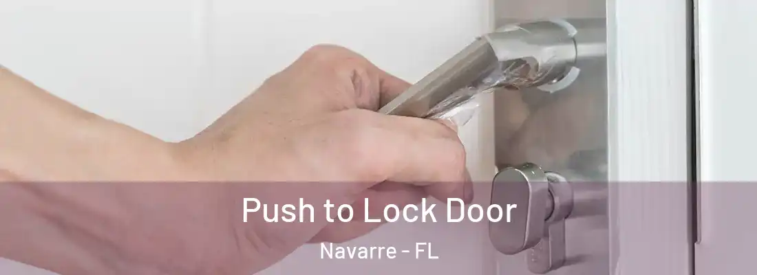  Push to Lock Door Navarre - FL